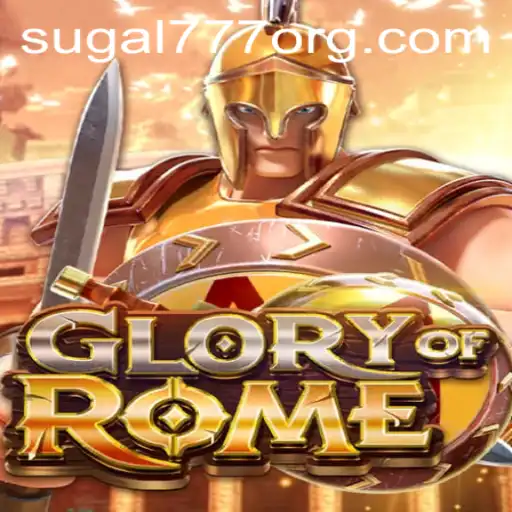 GloryofRome: Unveiling the World of Sugal777