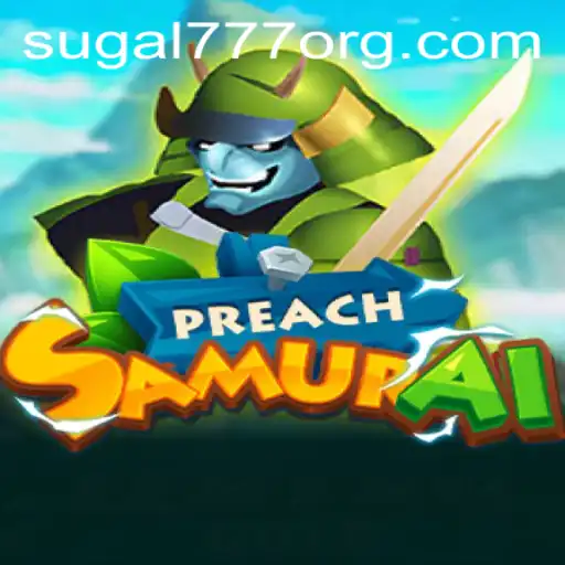 Exploring the World of PreachSamurai: An Engaging New Adventure